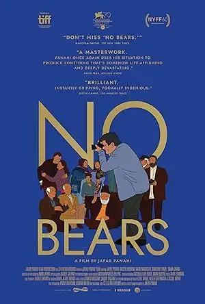 فيلم No Bears 2022 مترجم